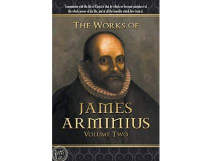 Livro Works of James Arminius de James Arminius (Inglês)