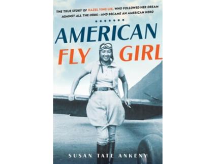 Livro American Flygirl de Susan Tate Ankeny (Inglês - Capa Dura)