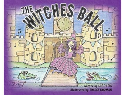 Livro The Witches Ball de Lori Ries (Inglês)