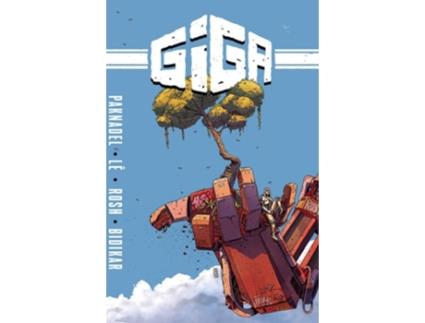 Livro Giga The Complete Series de Alex Paknadel (Inglês)