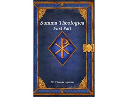 Livro Summa Theologica First Part de St Thomas Aquinas (Inglês)