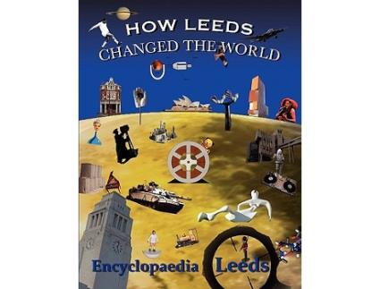 Livro How Leeds Changed the World de Mick Mccann (Inglês)