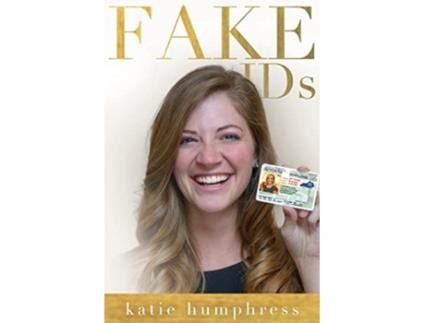 Livro Fake IDs de Katie Humphress (Inglês)