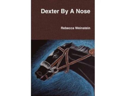 Livro Dexter By A Nose Rainey April (Inglês)