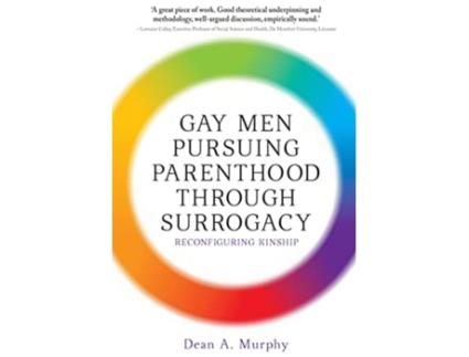 Livro Gay Men Pursuing Parenthood through Surrogacy de Dean Murphy (Inglês)