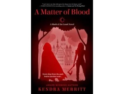 Livro A Matter of Blood de Kendra Merritt (Inglês)