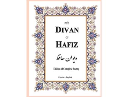 Livro Divan of Hafiz de Shams-Ud-Din Mu?ammad Hafiz-I Shirazi (Inglês)