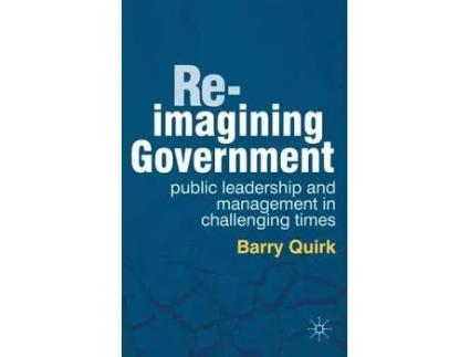 Livro re-imagining government de quirk, barry (inglês)