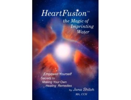 Livro HeartFusion, The Magic of Imprinting Water Jana Shiloh (Inglês)