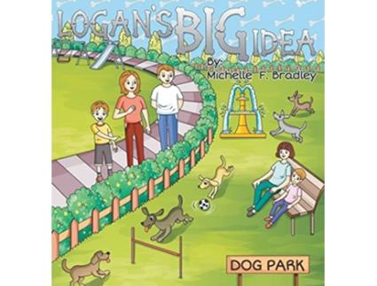 Livro Logans BIG Idea de Michelle F Bradley (Inglês)