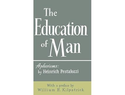 Livro The Education of Man de Heinrich Pestalozzi (Inglês)
