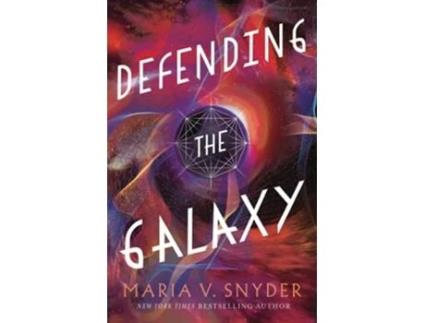 Livro Defending the Galaxy Sentinels of the Galaxy de Maria V Snyder (Inglês)
