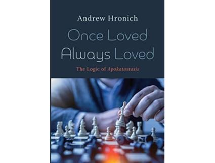Livro Once Loved Always Loved de Andrew Hronich (Inglês)