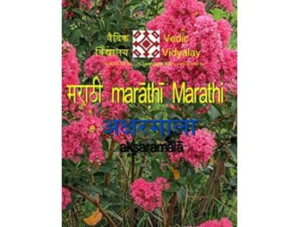 Livro Marathi Aksharmala A Beginner Level Book for Marathi Learner Marathi Edition de Vedic Vidyalay (Marathi)