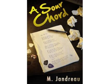 Livro A Sour Chord de M Jandreau (Inglês)