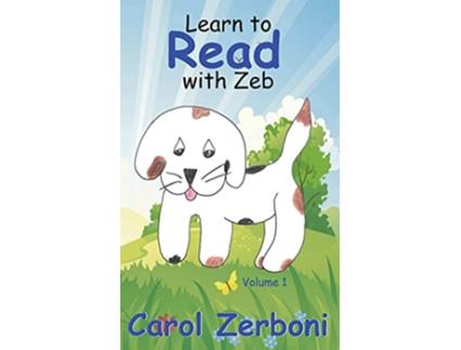 Livro Learn to Read With Zeb Volume 1 de Carol Zerboni (Inglês)