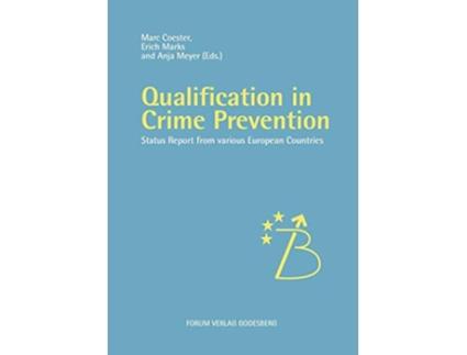 Livro Qualification in Crime Prevention Status reports from various European countries de Coester e Marc (Inglês)