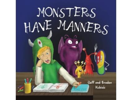 Livro Monsters Have Manners de Jeff Kubiak (Inglês)