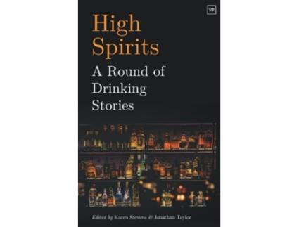 Livro High Spirits de Edited by Jonathan Taylor and Karen Stevens (Inglês - Capa Dura)