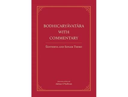 Livro Bodhicaryavatara With Commentary de Acarya Santideva Sonam Tsemo (Inglês)