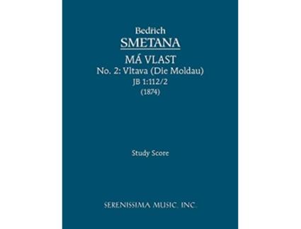 Livro Vltava Die Moldau JB 11122 Study score de Bedrich Smetana (Inglês)