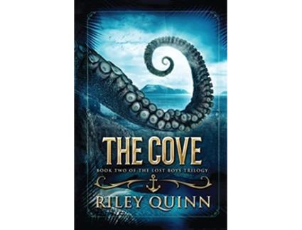 Livro The Cove Book Two of the Lost Boys Trilogy de Riley Quinn (Inglês)