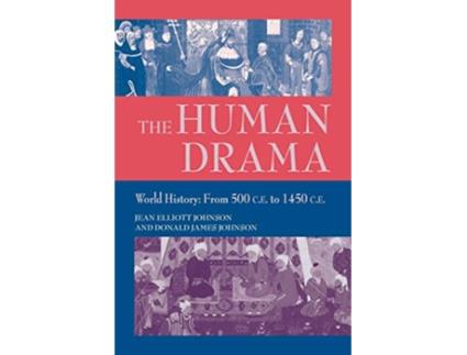 Livro Human Drama v. 2 World History from 500 C.E.to 1400 C.E. de Jean Elliott Johnson e Donald James Johnson (Inglês)