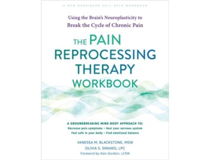 Livro The Pain Reprocessing Therapy Workbook de Vanessa M Blackstone Msw e Olivia S Sinaiko Lpc (Inglês)