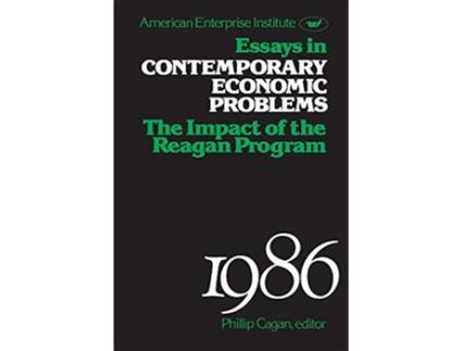 Livro Essays in Contemporary Economic Problems The Impact of the Reagan Program 1986 de Phillip Cagan e Eduardo Somensatto (Inglês)