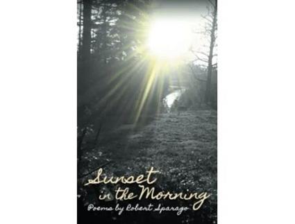 Livro Sunset in the Morning de Robert Sparago (Inglês)