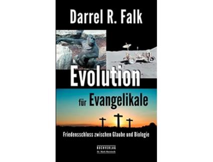 Livro Evolution Fur Evangelikale German Edition de Darrel R Falk (Alemão)