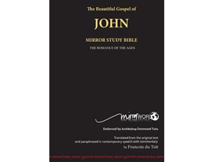 Livro The Gospel of John Mirror Study Bible de Francois Du Toit (Inglês)