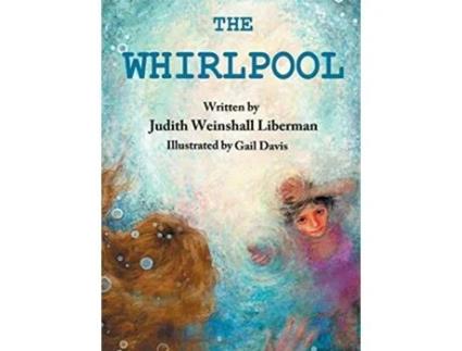 Livro The Whirlpool de Judith Weinshall Liberman (Inglês)