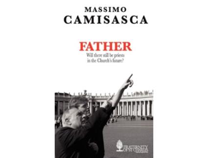 Livro Father Will there still be priests in the Churchs future de Massimo Camisasca (Inglês)