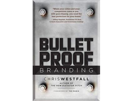 Livro Bulletproof Branding de Chris Westfall (Inglês)
