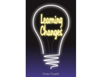 Livro Learning Changes de Peter Freeth (Inglês)