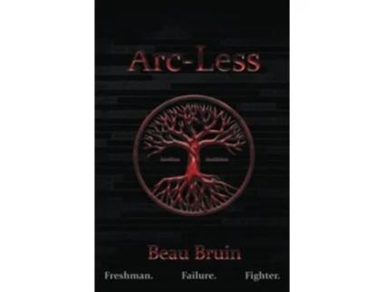 Livro ArcLess de Beau Bruin (Inglês)