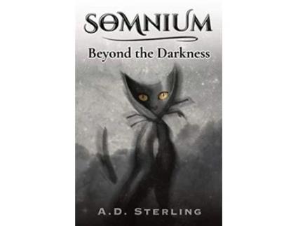 Livro SOMNIUM Beyond the Darkness de AD Sterling (Inglês)