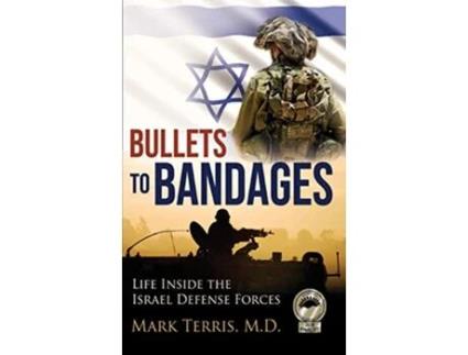 Livro Bullets to Bandages de Mark Terris M D (Inglês)