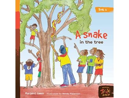 Livro A snake in the tree Honey Ant Readers de Margaret James (Inglês)