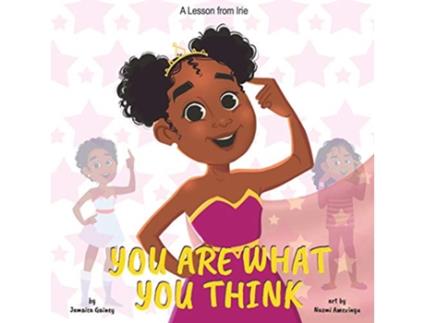 Livro You Are What You Think A Lesson from Irie de Jamaica Gainey (Inglês)