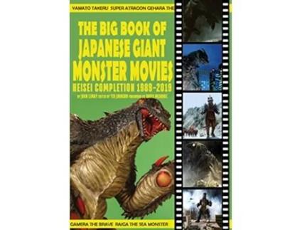 Livro Big Book of Japanese Giant Monster Movies de John Lemay (Inglês)
