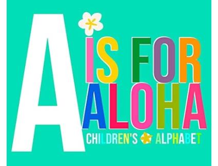 Livro A is for Aloha Childrens Alphabet de T Gabriel (Inglês - Capa Dura)