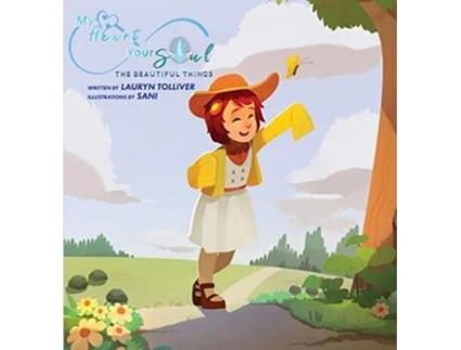 Livro My Heart Your Soul The Beautiful Things de Lauryn Tolliver (Inglês - Capa Dura)