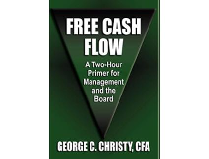 Livro Free Cash Flow de George C Christy (Inglês - Capa Dura)