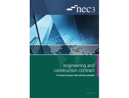 Livro NEC3 Engineering and Construction Contract Option A Price contract with activity schedule de NEC (Inglês)