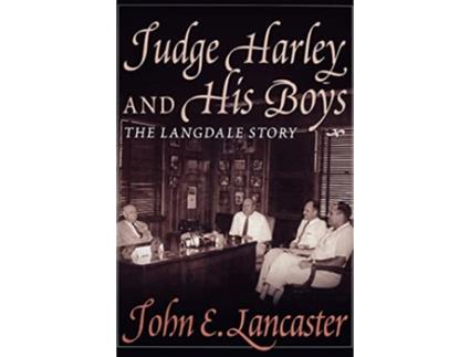 Livro Judge Harley and His Boys The Langdale Story de John E Lancaster (Inglês)