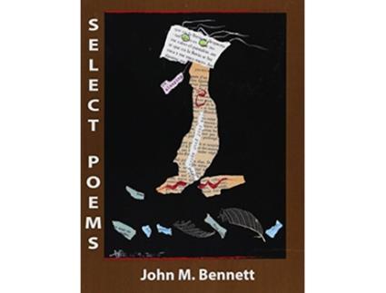 Livro SELECT POEMS de John M Bennett (Inglês)