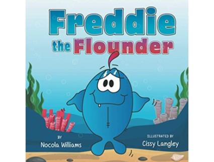Livro Freddie the Flounder de Nocola Williams (Inglês)