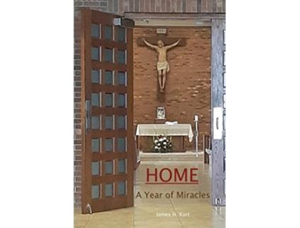 Livro Home A Year of Miracles A Year of Miracles de James H Kurt (Inglês)